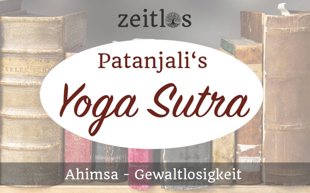 zeitlos-meditation Patanjali's Yoga Sutra