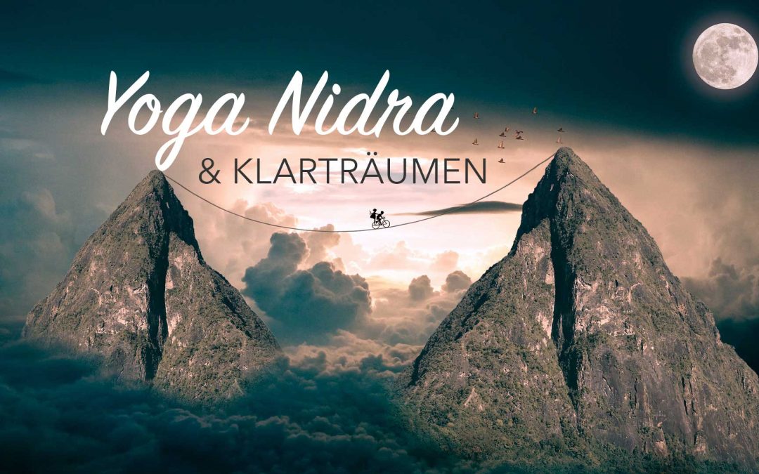 Yoga Nidra und Klarträumen